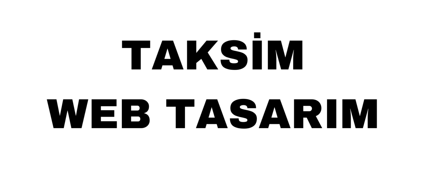 Taksim Web Tasarım
